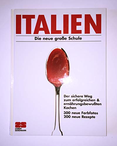 Beispielbild fr Italien. Die neue groe Schule zum Verkauf von Armoni Mediathek