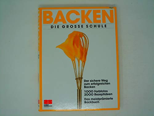 Stock image for Backen. Die groe Schule for sale by medimops
