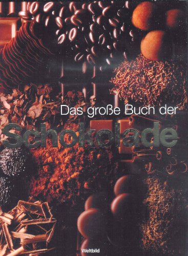 Beispielbild fr Das groe Buch der Schokolade - Warenkunde, Patisserie, Confiserie, Desserts und Getrnke zum Verkauf von medimops