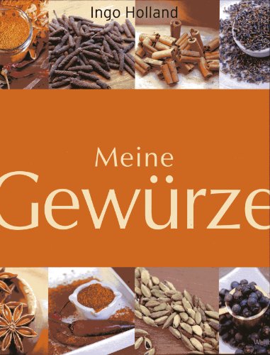 Stock image for Meine Gewrze for sale by medimops