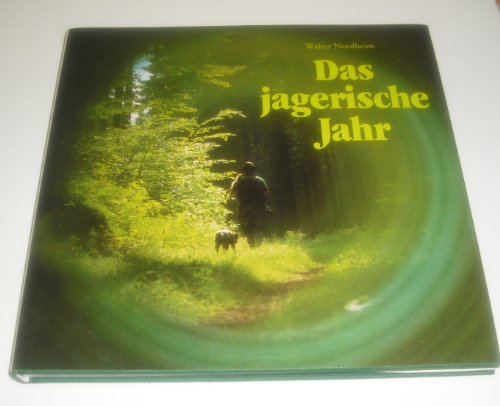 Stock image for Das jagerische Jahr for sale by Buchpark