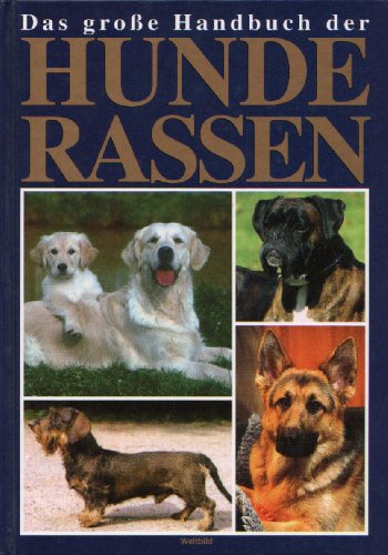Stock image for Das groe Handbuch der Hunderassen for sale by Gerald Wollermann