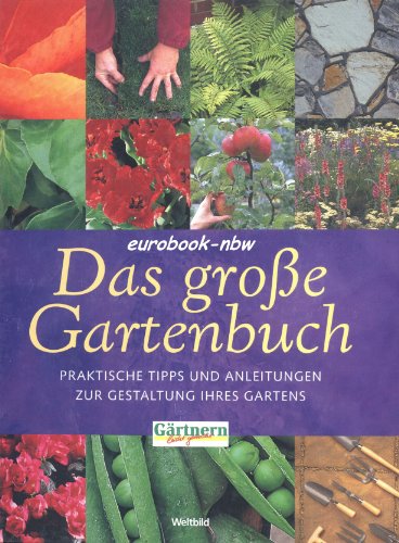 9783828917354: Das groe Gartenbuch