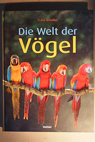 Stock image for Die Vgel der Welt for sale by medimops
