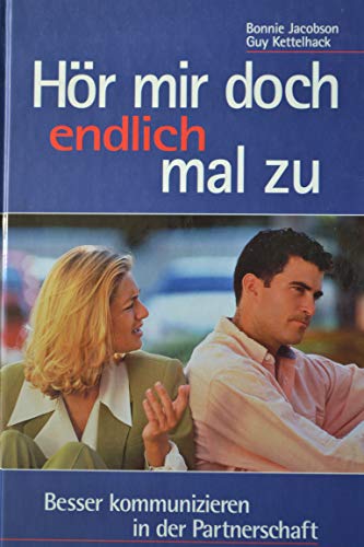 Stock image for Hr mir doch endlich mal zu. Besser kommunizieren in der Partnerschaft for sale by Kultgut