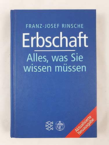 Beispielbild fr Erbschaft : alles, was Sie wissen mssen. zum Verkauf von Versandantiquariat Felix Mcke