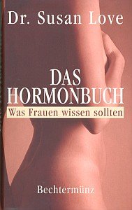 Stock image for Das Hormonbuch. for sale by Gerald Wollermann