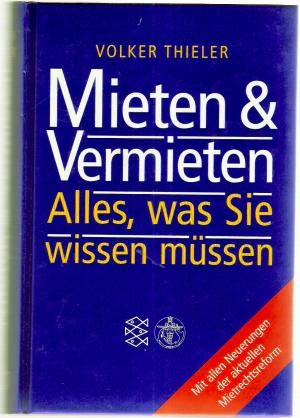 Beispielbild fr Mieten & Vermieten. Alles, was Sie wissen mssen. Hardcover zum Verkauf von Deichkieker Bcherkiste