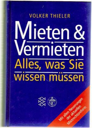 Stock image for Mieten & Vermieten. Alles, was Sie wissen mssen. Hardcover for sale by Deichkieker Bcherkiste