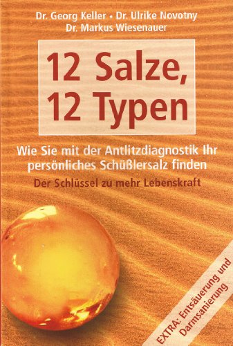 Beispielbild fr 12 Salze, 12 Typen zum Verkauf von medimops