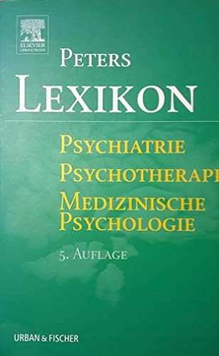 Stock image for Lexikon Psychiatrie - Psychotherapie - medizinische Psychologie - mit einem englisch-deutschen Wrterbuch im Anhang for sale by medimops