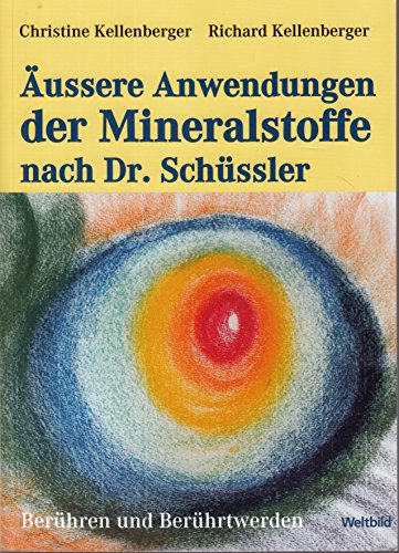Imagen de archivo de ussere Anwendungen der Mineralstoffe nach Dr. Schssler a la venta por medimops