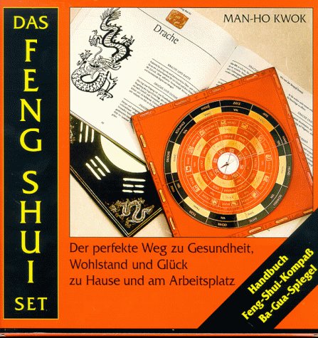 Feng-Shui. Glück, Gesundheit und Wohlbefinden durch harmonische Raumgestaltung. Mit Feng Shui Set...