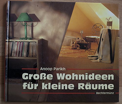 Stock image for Groe Wohnideen fr kleine Rume. for sale by Gabis Bcherlager