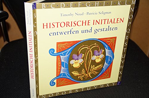 Imagen de archivo de Historische Initialen entwerfen und gestalten a la venta por medimops