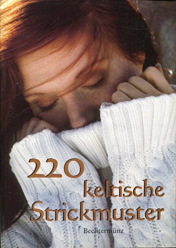 9783828923942: 220 keltisch Strickmuster (Livre en allemand)