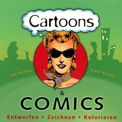 Imagen de archivo de Cartoons und Comics. Entwerfen. Zeichnen a la venta por medimops