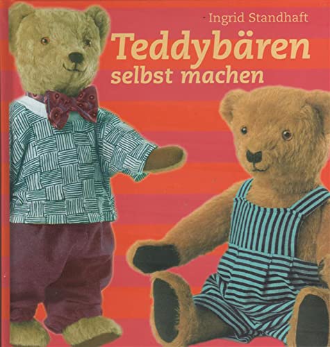 Beispielbild fr Teddybren selbst machen zum Verkauf von medimops
