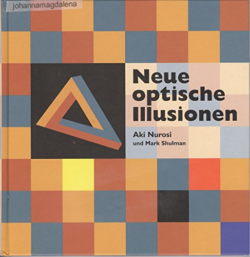 Beispielbild fr Neue optische Illusionen zum Verkauf von Sammlerantiquariat