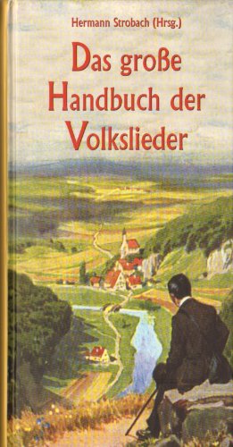 Stock image for Das groe Handbuch der Volkslieder for sale by medimops