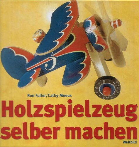 Stock image for Holzspielzeug selber machen for sale by Studibuch