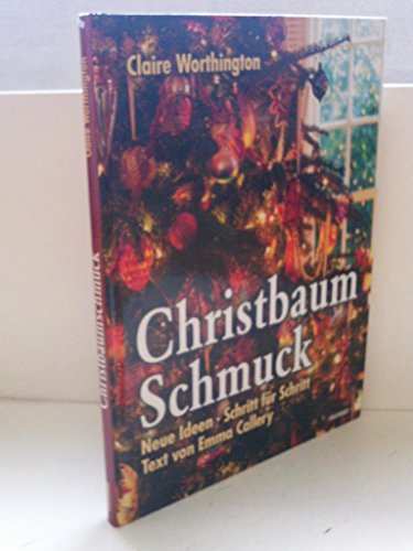 9783828924666: Christbaumschmuck Neue Ideen Schritt fr Schritt (Livre en allemand)