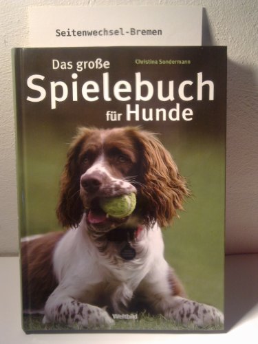 Imagen de archivo de Das grosse Spielbuch fr Hunde a la venta por medimops