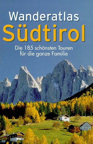 Beispielbild fr Wanderatlas Sdtirol zum Verkauf von medimops