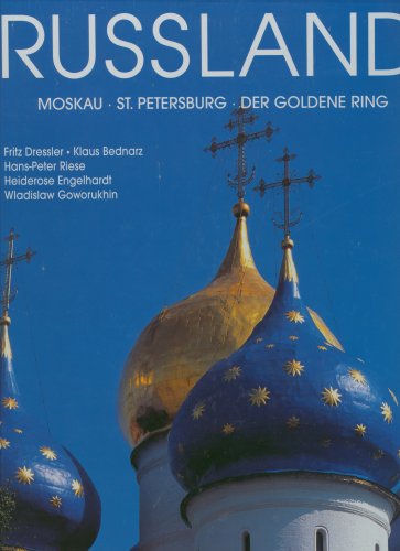 Stock image for Russland - Moskau - St. Petersburg - Der Goldene Ring for sale by Buch et cetera Antiquariatsbuchhandel