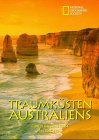 9783828933958: Die Kstenlandschaften Australiens. Eine Erlebnisreise in Bildern