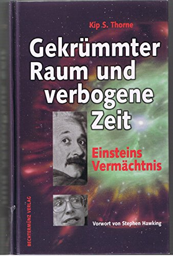 Stock image for Gekru mmter Raum Und Verbogene Zeit Einsteins Verma chtnis for sale by ThriftBooks-Atlanta