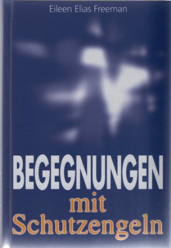 Imagen de archivo de Begegnungen mit Schutzengeln. a la venta por Neusser Buch & Kunst Antiquariat