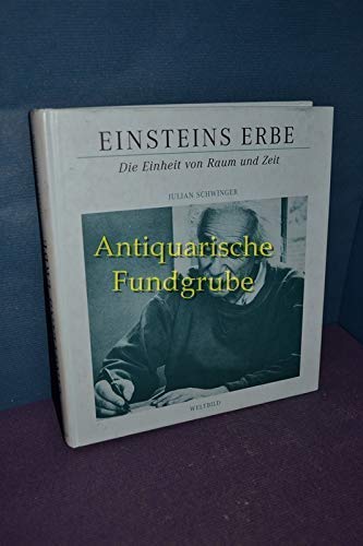 Imagen de archivo de Einsteins Erbe - Die Einheit von Raum und Zeit a la venta por PRIMOBUCH