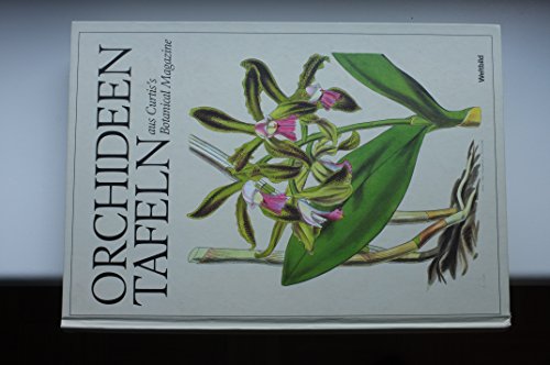 Beispielbild fr Orchideentafeln aus Curtis's Botanical Magazine. zum Verkauf von medimops