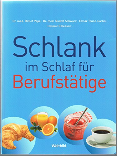 Stock image for Schlank im Schlaf fr Berufsttige for sale by medimops