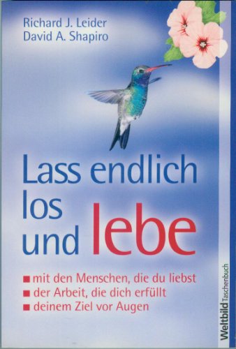 Stock image for Lass endlich los und lebe for sale by Gerald Wollermann