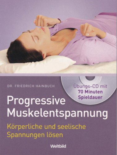 Beispielbild fr Progressive Muskelentspannung (mit bungs-CD) zum Verkauf von medimops