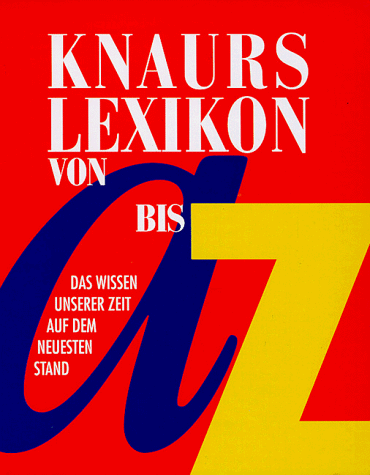 Beispielbild fr Knaurs Lexikon A - Z. Sonderausgabe zum Verkauf von Studibuch