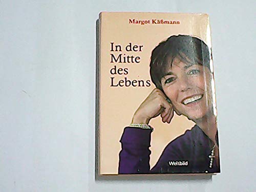 Beispielbild fr In der Mitte des Lebens. zum Verkauf von Versandantiquariat Felix Mcke