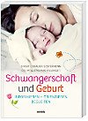 Beispielbild fr Schwangerschaft und Geburt [Perfect Paperback] Birgit Gebauer-Sesterhenn, Dr. med. Thomas Villinger and Weltbild Verlag GmbH zum Verkauf von tomsshop.eu