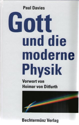 Beispielbild fr Gott und die moderne Physik zum Verkauf von Antiquariat Walter Nowak