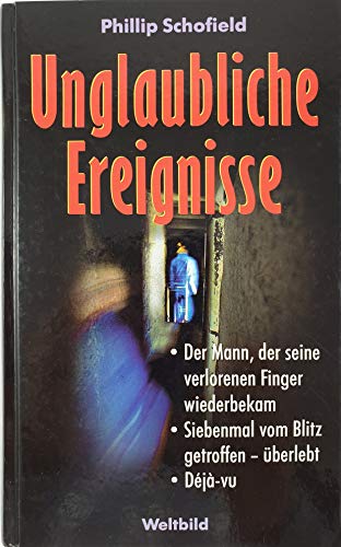 Stock image for Unglaubliche Ereignisse for sale by DER COMICWURM - Ralf Heinig