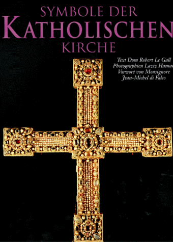 Beispielbild fr Symbole der katholischen Kirche. zum Verkauf von Eulennest Verlag e.K.