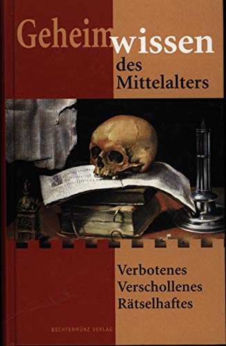 Beispielbild fr Geheimwissen des Mittelalters [Hardcover] Zur Bonsen, Elmar [Hrsg.] zum Verkauf von tomsshop.eu