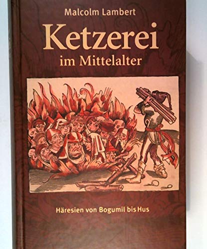 Ketzereien im Mittelalter