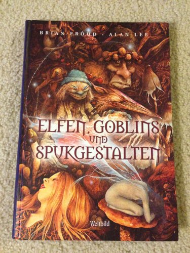 9783828949096: Elfen, Gobelins und Spukgestalten : ein Handbuch der anderen Welt.