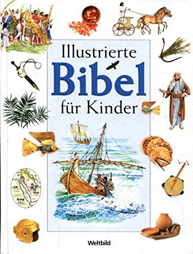 9783828949225: Illustrierte Bibel für Kinder - Ein Dorling Kindersley Buch