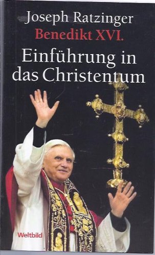 9783828949324: Benedikt XVI. Einführung in das Christentum