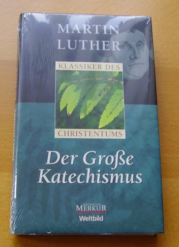 Beispielbild fr Groe Katechismus zum Verkauf von Buchmarie