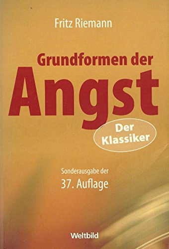 9783828949997: Grundformen der Angst - Fritz Riemann